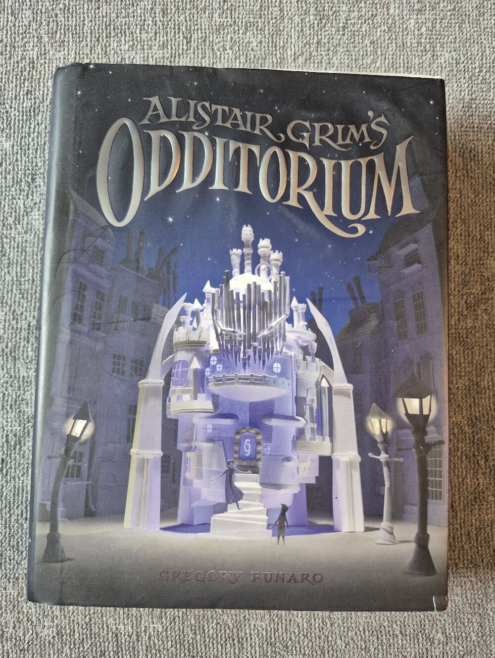 Alistair Grim's Odditorium Hard Cover Book